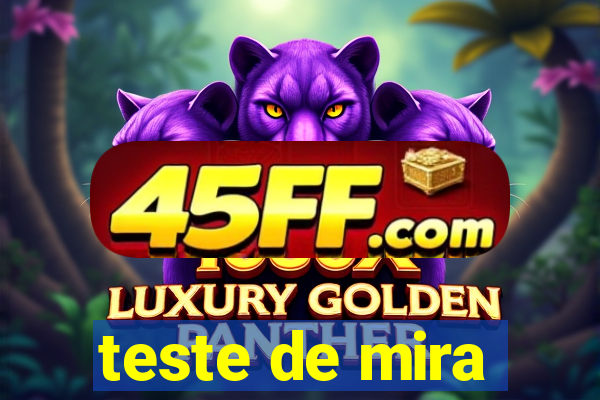 teste de mira